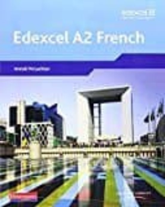 Edexcel a Level French Student Book and Cdrom