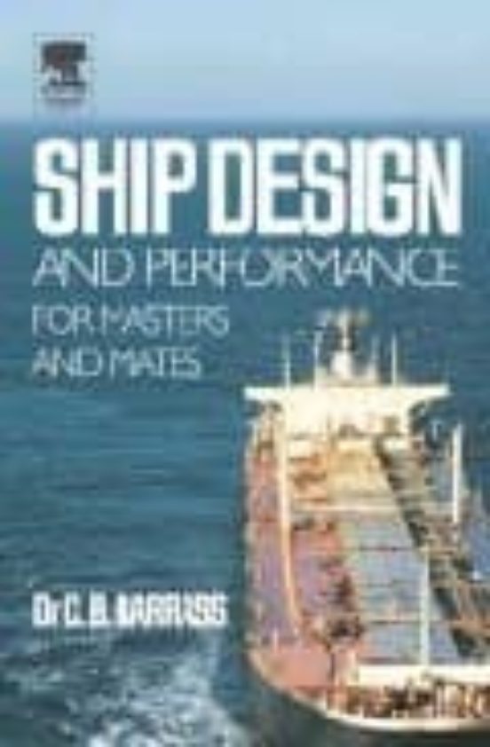 Ship Design And Perfomance For Master And Mates