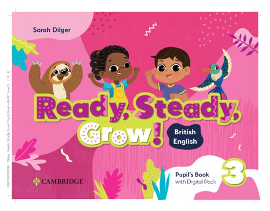 Ready Steady Grow! Level 3 Pupil S Book With Digital Pack British Engl