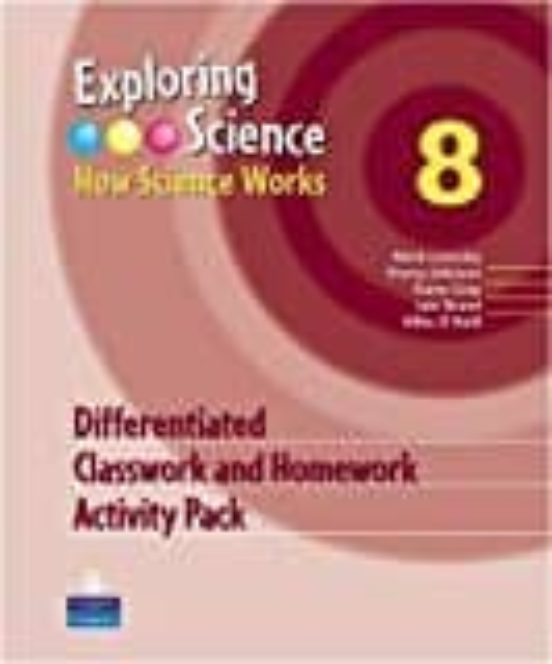 Exploring Science : How Science Works Year 8 Differentiated Classrooma