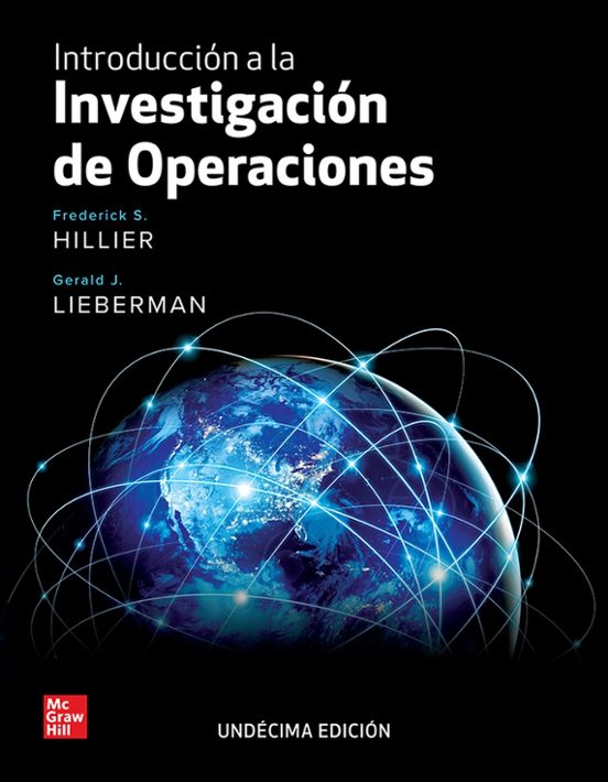 Introducción A La Investigación De Operaciones. 11ª Edicion