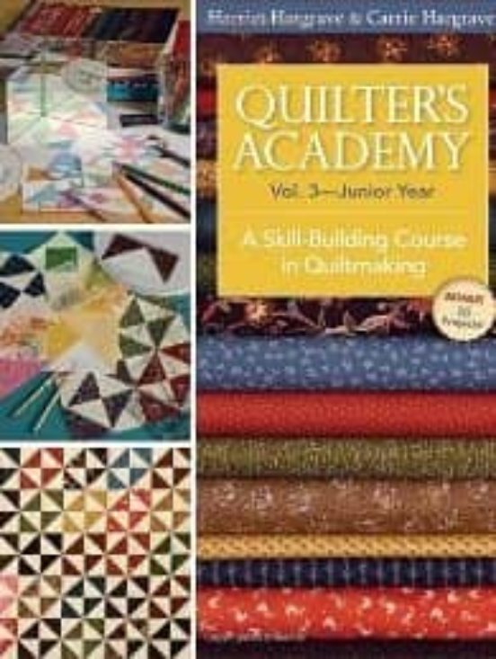 Quilter S Academy: V. 3: Junior Year