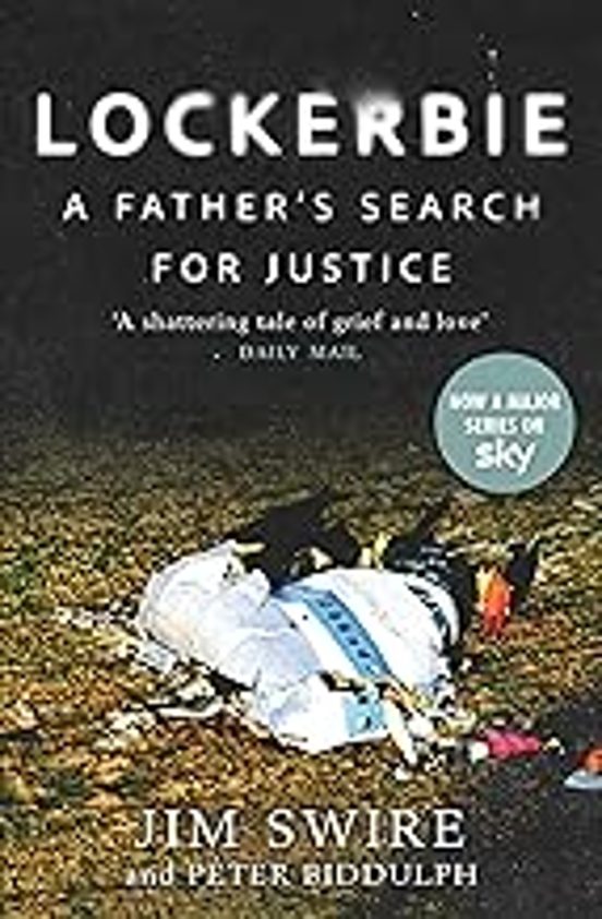 Lockerbie: A Father S Search For Justice