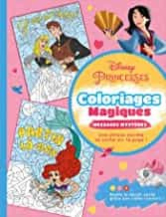 Disney Princesses : Coloriages Magiques : Messages Mystères