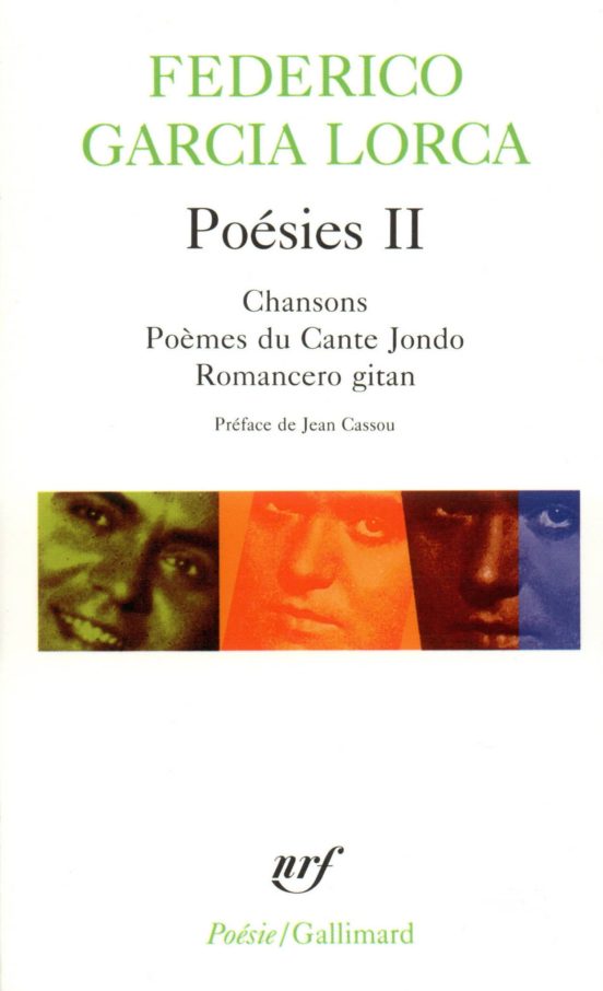 Poesies Ii: Chansons Du Cante Jondo/ Romancero Gitano