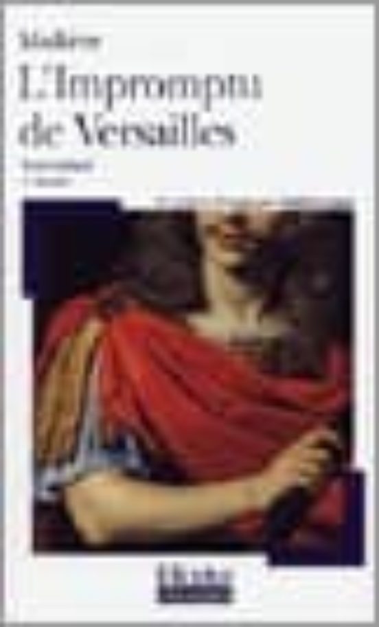 L Impromptu De Versailles