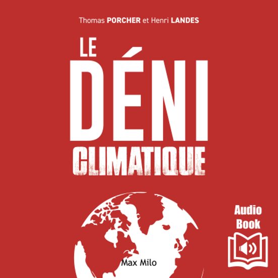 Le Déni Climatique
