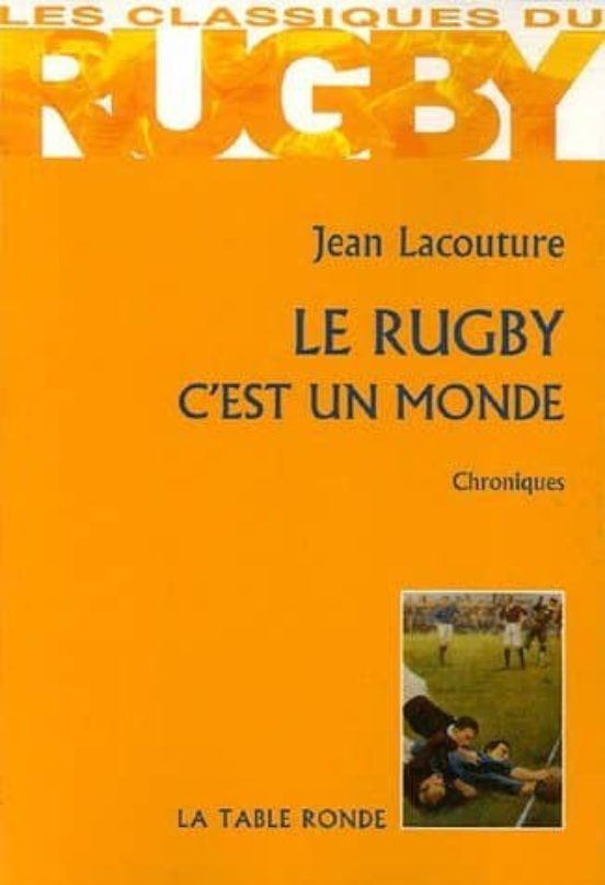 Le Rugby C Est Un Monde: Chroniques