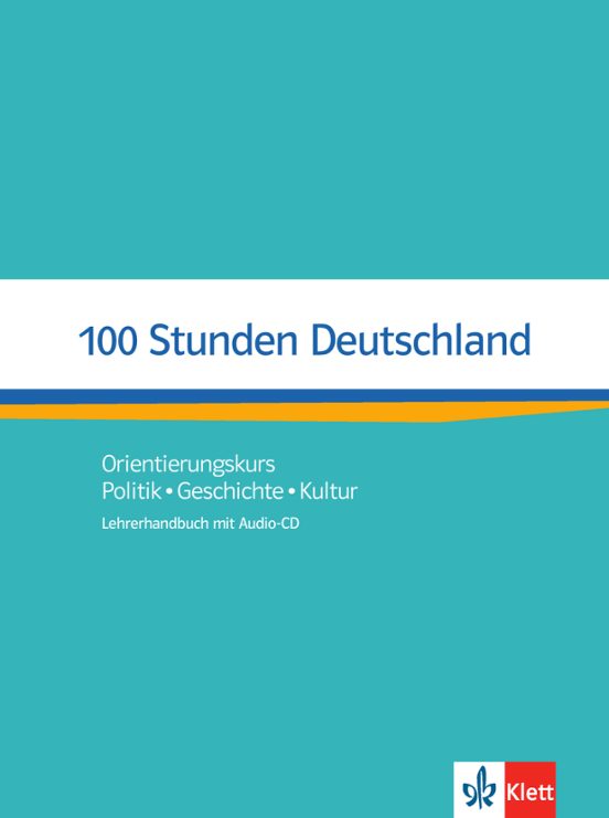 100 Stunden Deutschland Libro Profesor A2/b1
