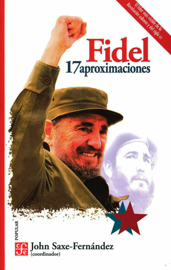 Fidel: 17 Aproximaciones