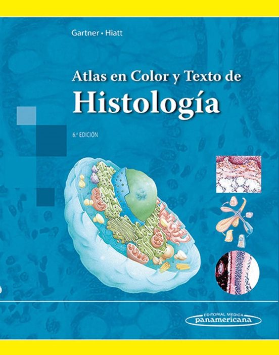 Atlas En Color Y Texto De Histología
