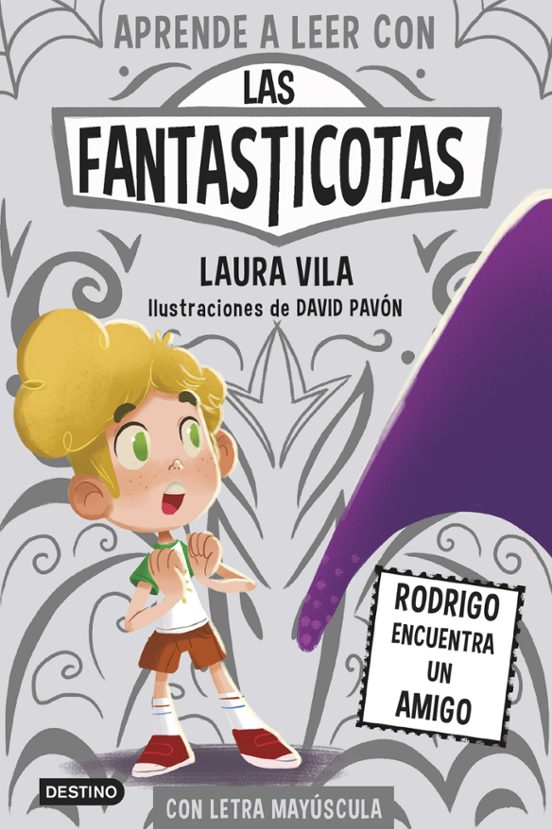 Las Fantasticotas 11. Rodrigo Encuentra Un Amigo