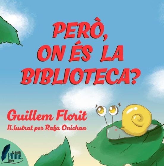 Peró On És La Biblioteca?