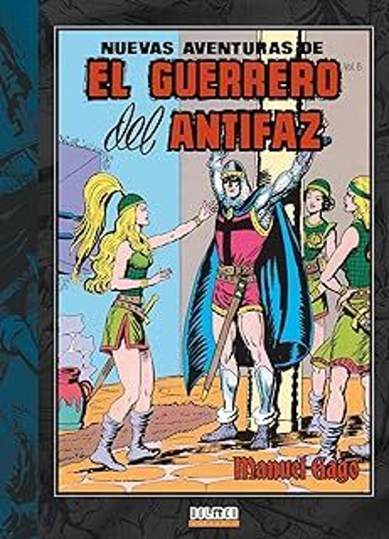 El Guerrero Del Antifaz Vol. 6