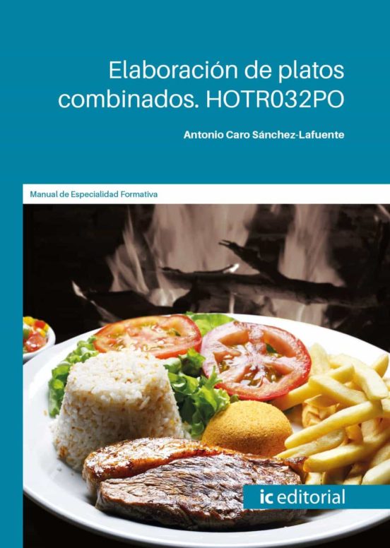 Hotr032po Elaboración De Platos Combinados