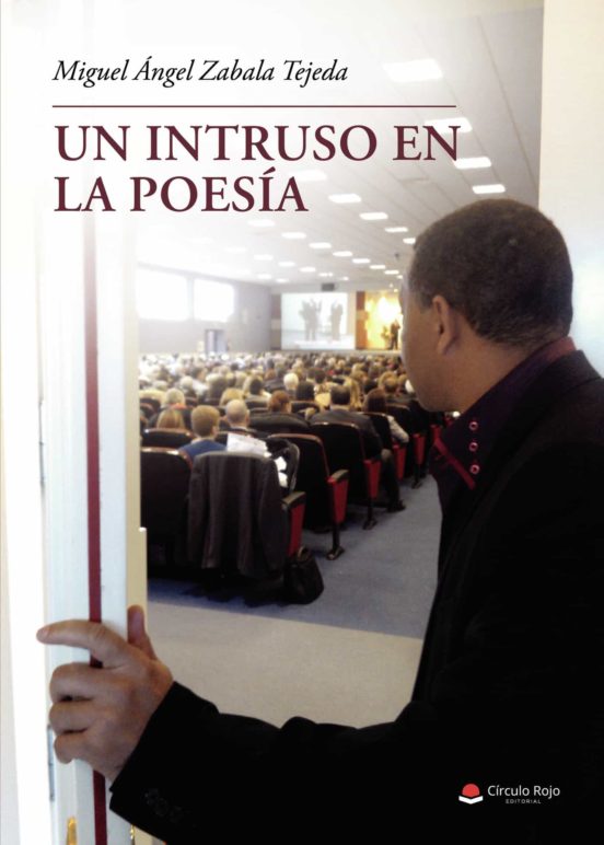 Un intruso en la poesía