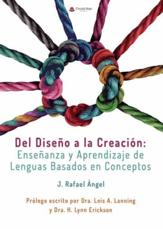 Del Diseño a la Creacion: Enseñanza y Aprendizaje de Lenguas Basados e