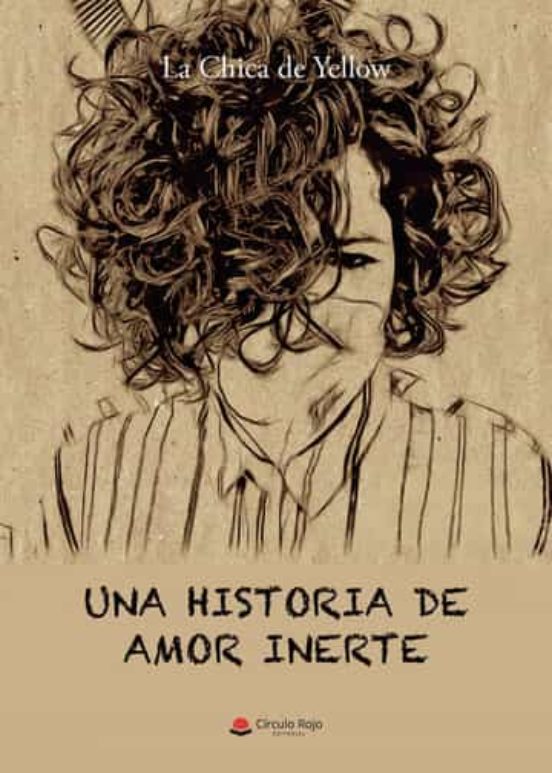 Una Historia De Amor Inerte