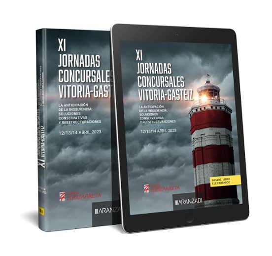 Xi Jornadas Concursales Vitori-gasteiz.anticipación De La Insolvencia