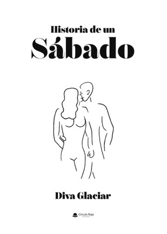Historia De Un Sábado