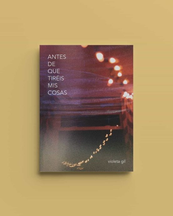 Antes De Que Tiréis Mis Cosas