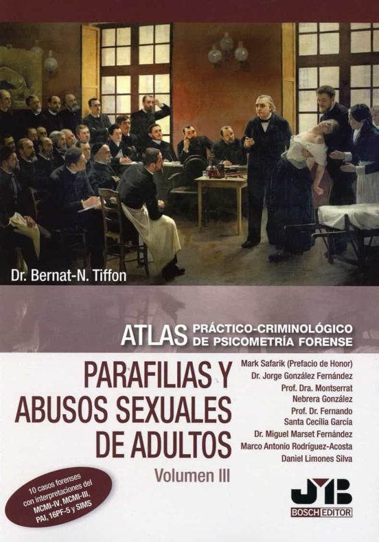 Parafilias Y Abusos Sexuales De Adultos Vol. Iii