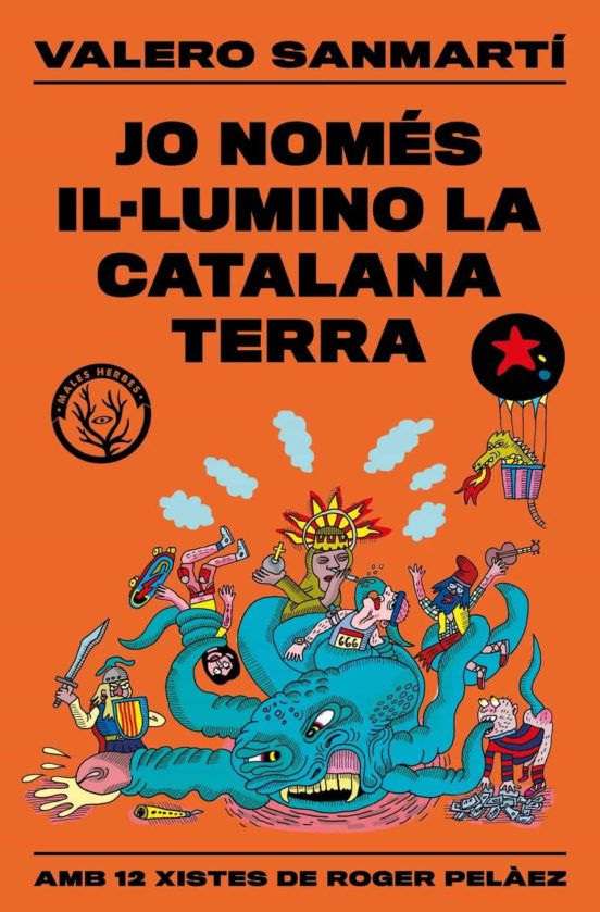 Jo Només Il·lumino La Catalana Terra