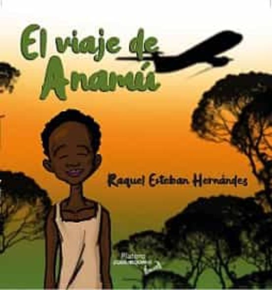 El Viaje De Anamú