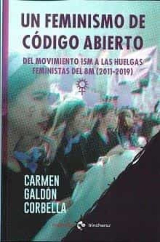 Un Feminismo De Código Abierto