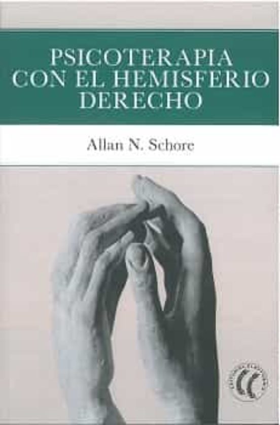 Psicoterapia Con El Hemisferio Derecho