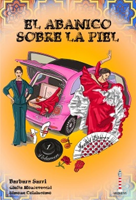 El Abanico Sobre La Piel Vol. 1