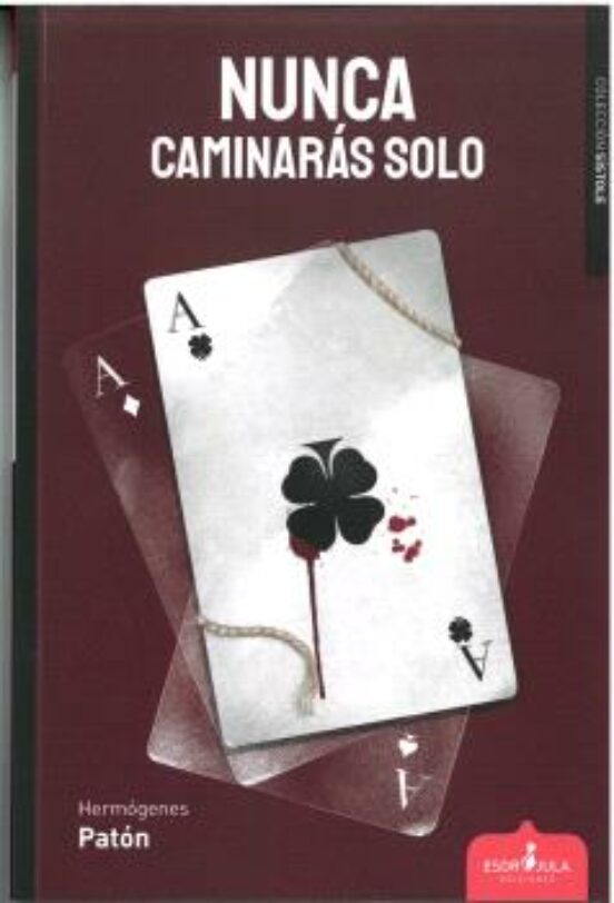 Nunca Caminarás Solo