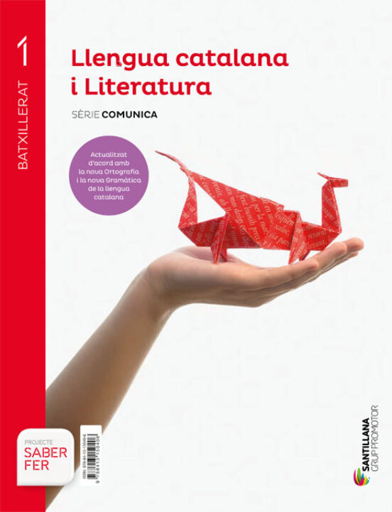 Llengua I Literatura 1º Batxillerat Comunica Serie Saber Hacer Contigo