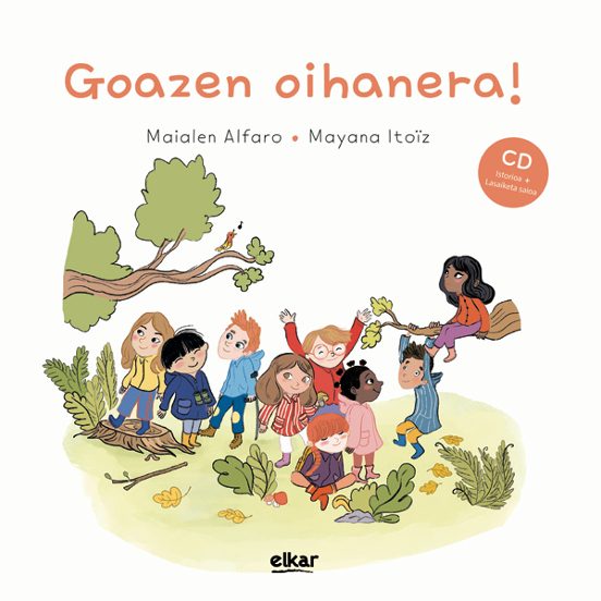 Goazen Oihanera!