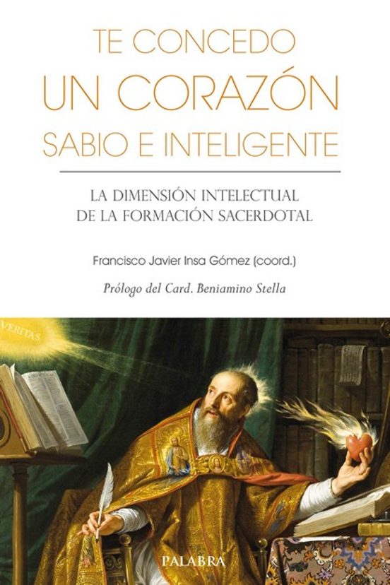 Te concedo un corazón sabio e inteligente