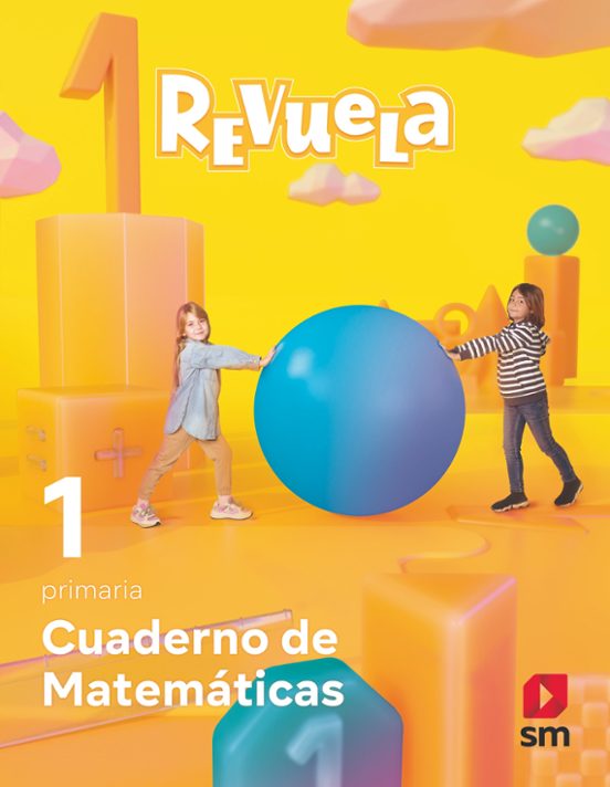 Matemáticas 1º Educacion Primaria Cuaderno Proyecto Revuela Andalucía