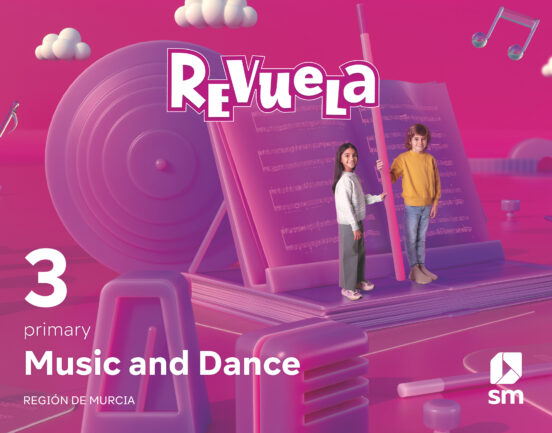 Music 3º Educacion Primaria Proyecto Revuela Murcia Ed 2022