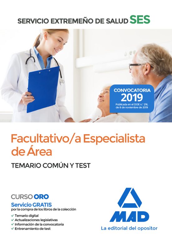 Facultativo/a Especialista De Área Del Servicio Extremeño De Salud . Temario Común Y Test