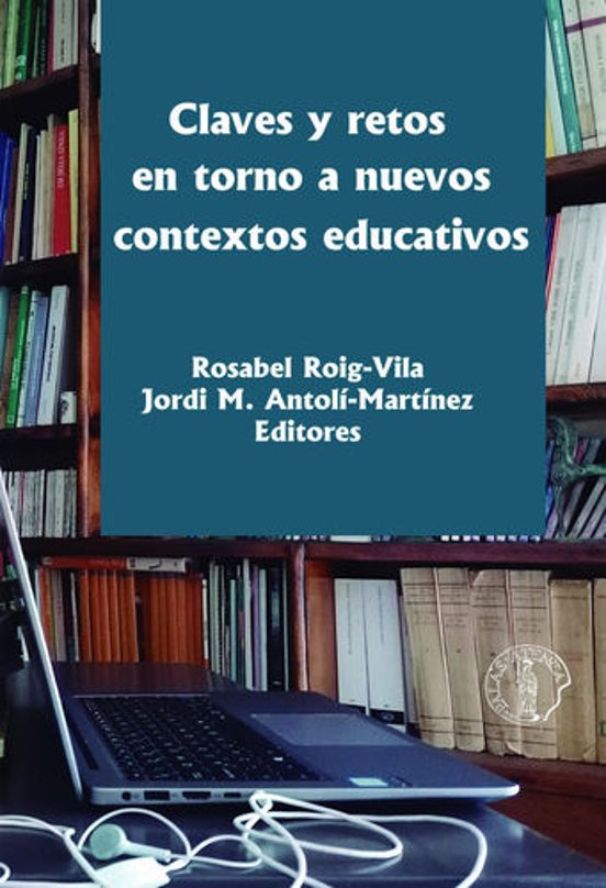 Claves Y Retos En Torno A Nuevos Contextos Educativos