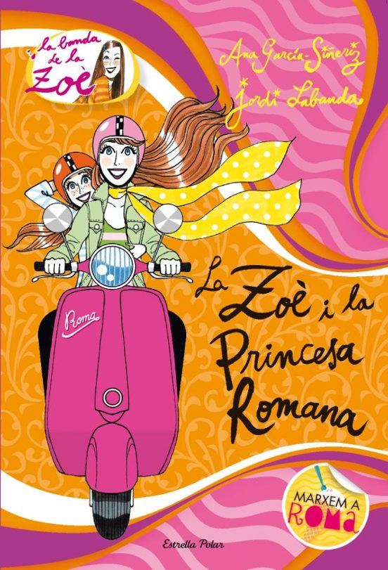 La Zoe i la Princesa Romana