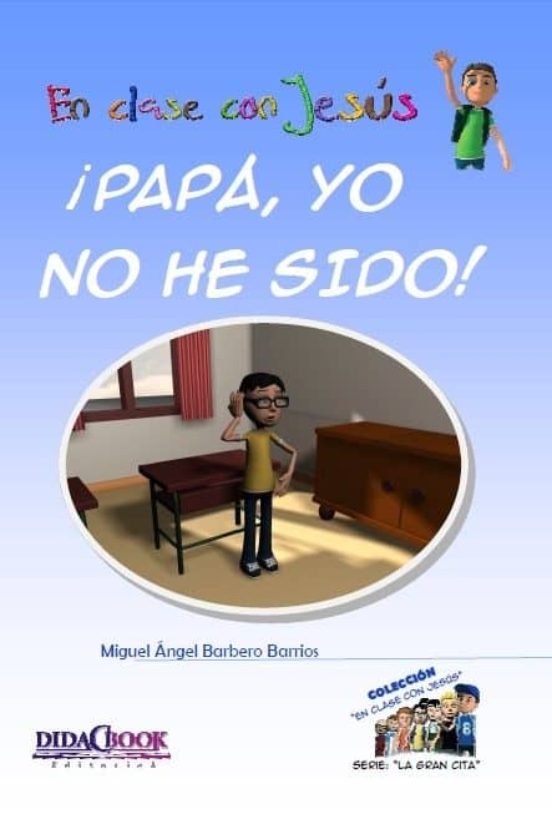 ¡papa Yo No He Sido!