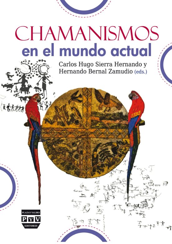 Chamanismos En El Mundo Actual