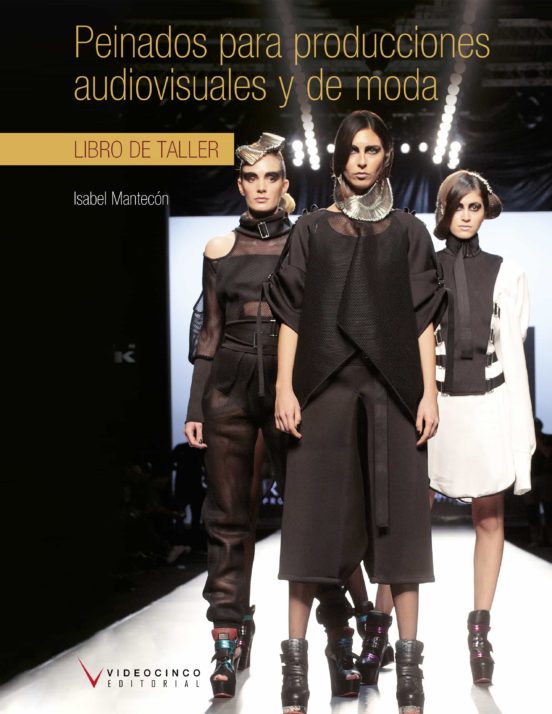 Peinados Para Producciones AV Y De Moda