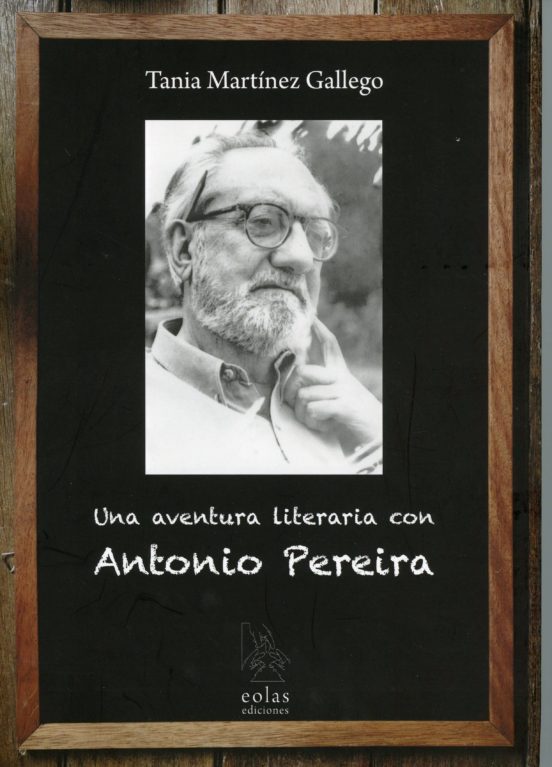 Una Aventura Literaria Con Antonio Pereira