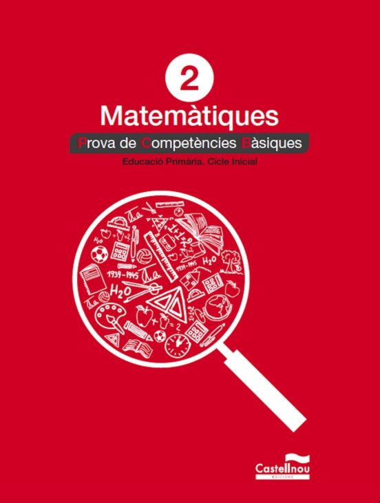 Matematiques 2º Primaria: Prova Competencies Basiques Catalan