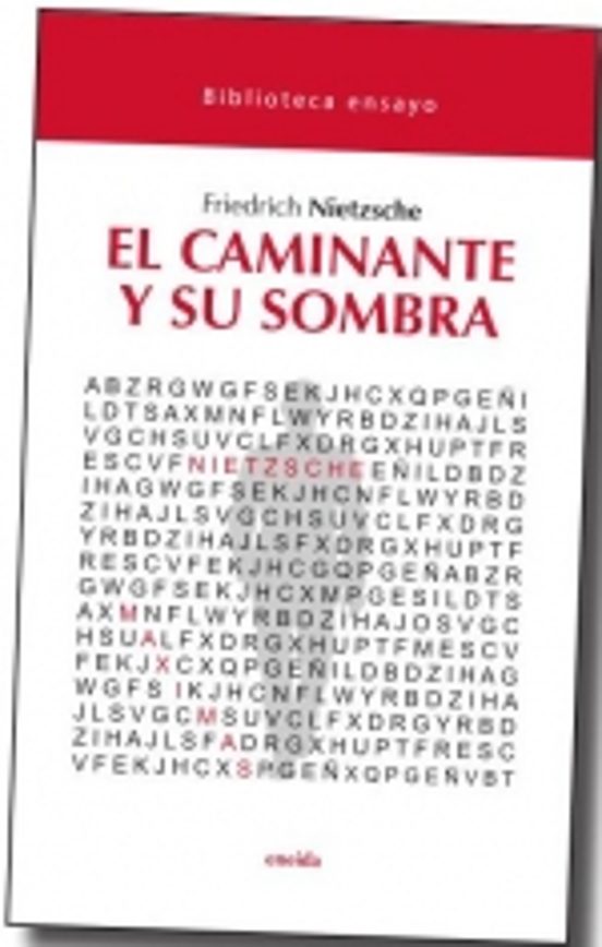 El Caminante Y Su Sombra