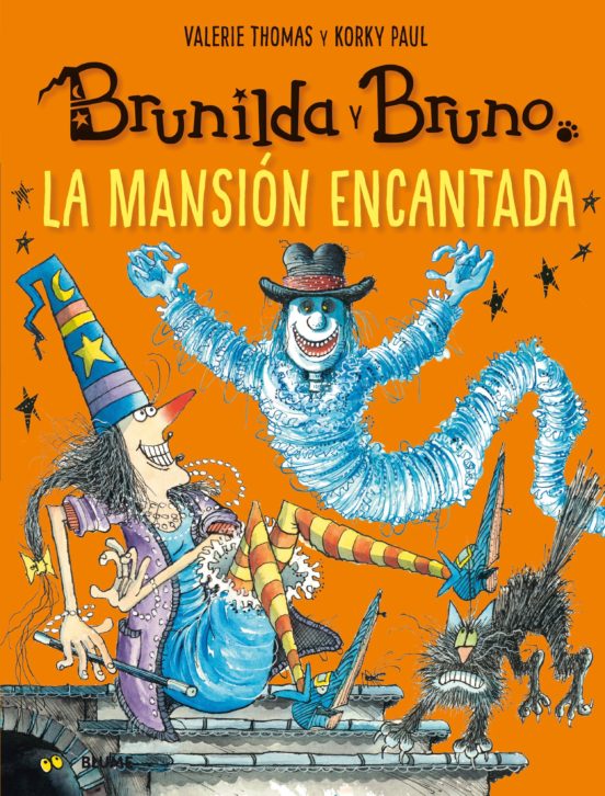 Brunilda Y Bruno. La Mansión Encantada