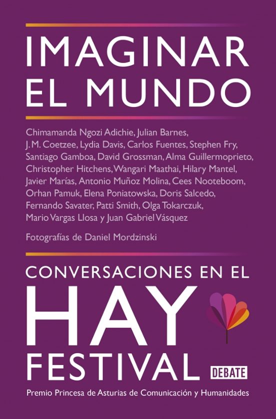 Imaginar El Mundo: Conversacines En El Hay