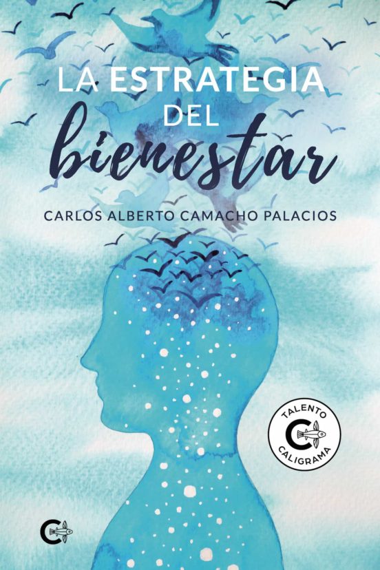 La Estrategia Del Bienestar