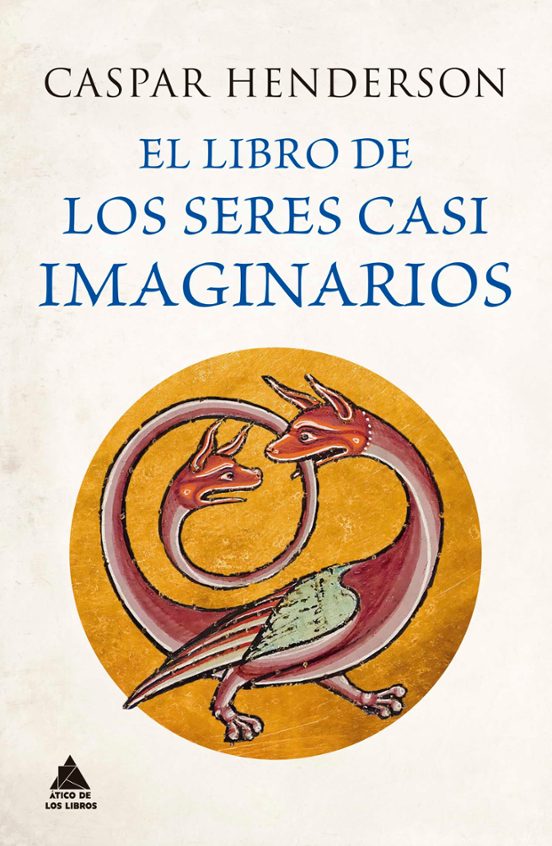El Libro De Los Seres Casi Imaginarios